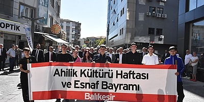 BALIKESİR’DE AHİLİK HAFTASI KUTLAMALARI BAŞLADI