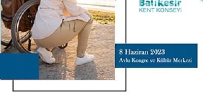 ENGELSİZ ŞEHİR BALIKESİR ÇALIŞTAYI YAPILACAK